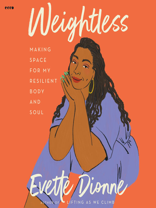 Title details for Weightless by Evette Dionne - Available